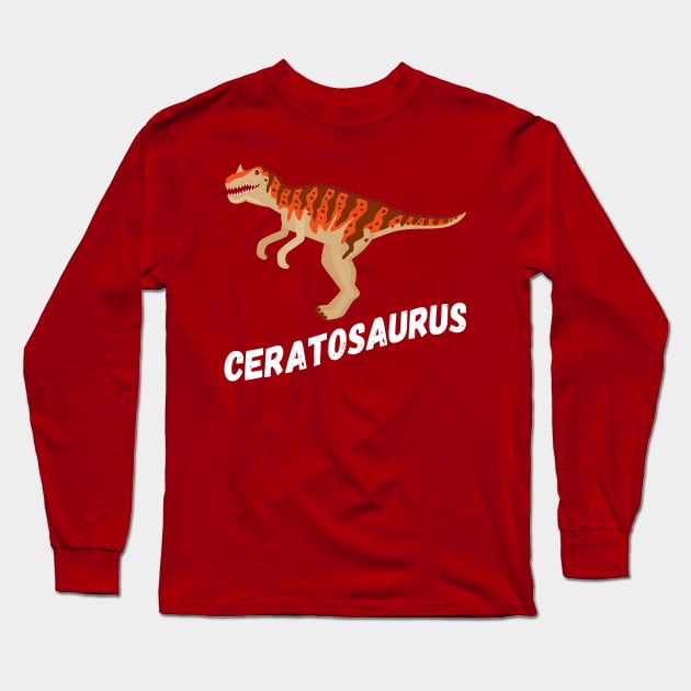 Fun Ceratosaurus Dinosaur Design Long Sleeve T-Shirt by Terra Fossil Merch